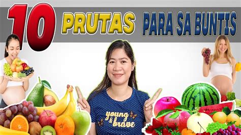 10 BEST NA PRUTAS NA DAPAT KAININ NG BUNTIS.
